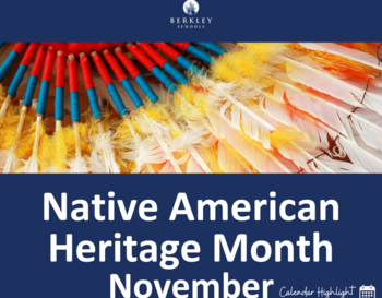 Calendar Highlights: Native American Heritage Month - Nov 3, 2023