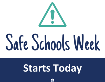 Safe Schools Week Starts Today