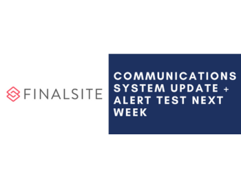 Finalsite logo next to text saying 'Communications System Update + Alert Test Next Week' on a blue background.