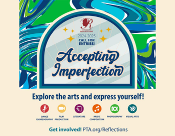 Promotional poster for Reflections Art Program 2024-2025, themed 'Accepting Imperfection.' Features colorful abstract background with icons representing film production, dance choreography, literature, music composition, photography, and visual arts. Text encourages exploring the arts and expression with a call to action: Get involved at PTA.org/Reflections.